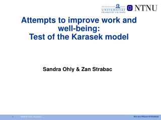 Attempts to improve work and well-being: Test of the Karasek model