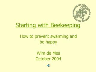 Starting with Beekeeping