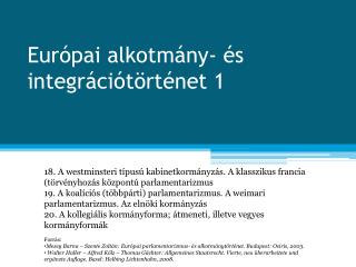 Európai alkotmány- és integrációtörténet 1