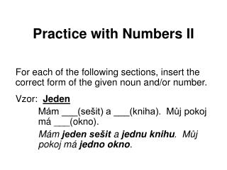Practice with Numbers II
