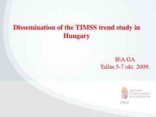 Dissemination of the TIMSS trend study in Hungary