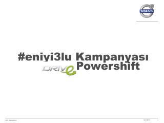 #eniyi3lu Kampanyası 	 	Powershift