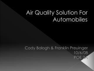 Air Quality Solution For Automobiles