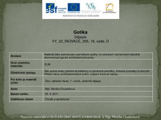 Gotika Dějepis VY_32_INOVACE_305, 16. sada, D