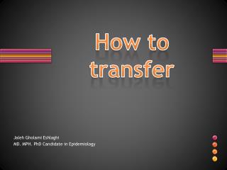 How to transfer