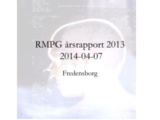 RMPG årsrapport 2013 2014-04-07