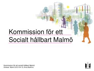 Kommission för ett Socialt hållbart Malmö