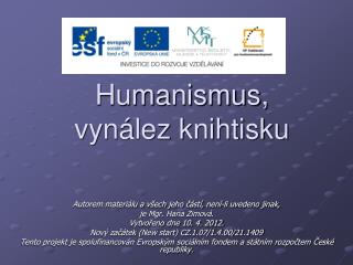 Humanismus, vynález knihtisku