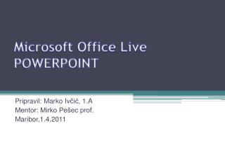 Microsoft Office Live POWERPOINT