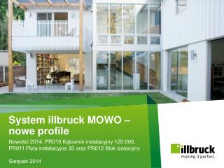 System illbruck MOWO – nowe profile