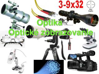 Optika Optické zobrazovanie