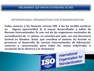 INTERNATIONAL ORGANIZATION FOR STANDARDIZATION