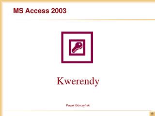 MS Access 2003