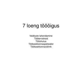 7 loeng tööõigus