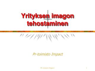 Yrityksen imagon tehostaminen