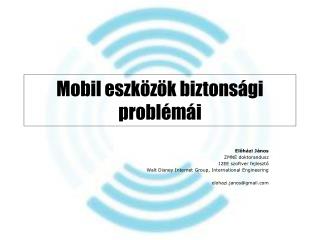 Mobil eszközök biztonsági problémái