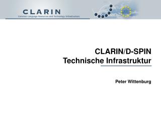 CLARIN/D-SPIN Technische Infrastruktur