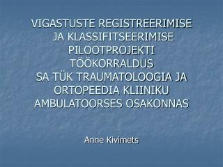 Anne Kivimets