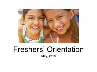 Freshers’ Orientation