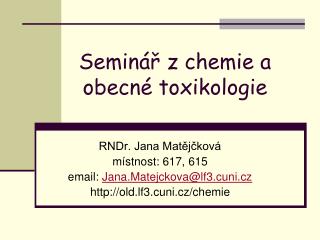 Seminář z chemie a obecné toxikologie