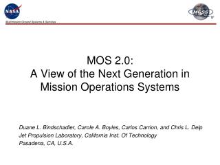 MOS 2.0: A View of the Next Generation in Mission Operations Systems