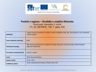 Pověsti z regionu – Strašidla u svatého Klimenta Český jazyk, Vlastivěda, 5. ročník