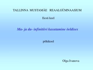 TALLINNA MUSTAMÄE REAALGÜMNAASIUM