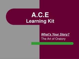 A.C.E Learning Kit