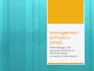 Management of Ptosis in OPMD