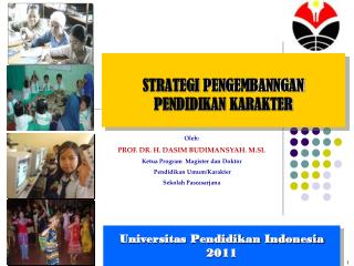 STRATEGI PENGEMBANNGAN PENDIDIKAN KARAKTER