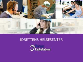 IDRETTENS HELSESENTER