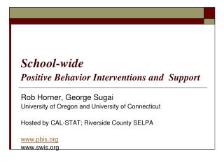 School-wide Positive Behavior Interventions and Support