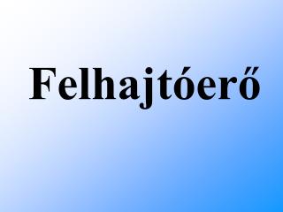 Felhajtóerő