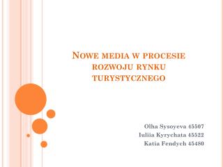 Nowe media w procesie rozwoju rynku turystycznego