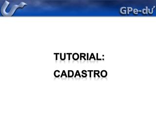 Tutorial: Cadastro