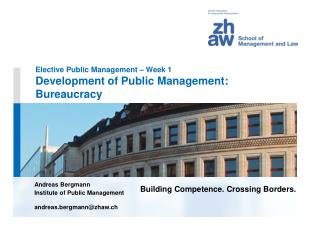 Elective Public Management – Week 1 Development of Public Management: Bureaucracy