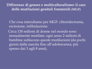 Differenze di genere e multiculturalismo: il caso delle mutilazioni genitali femminili (MGF)