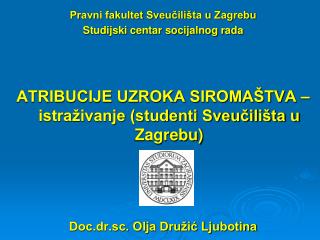 Pravni fakultet Sveučilišta u Zagrebu Studijski centar socijalnog rada