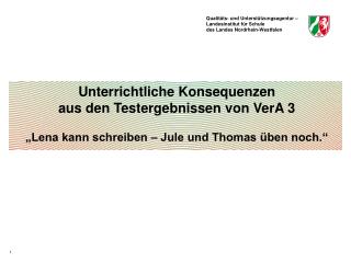 Unterrichtliche Konsequenzen aus den Testergebnissen von VerA 3