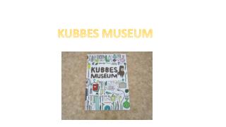 KUBBES MUSEUM