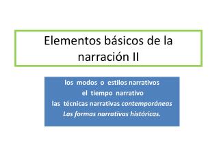 Elementos básicos de la narración II