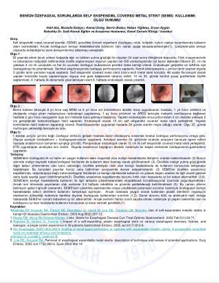 BENİGN ÖZEFAGEAL SORUNLARDA SELF EKSPENDIBL COVERED METAL STENT (SEMS) KULLANIMI: OLGU SUNUMU  