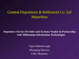 Central Depository &amp; Settlement Co. Ltd Mauritius