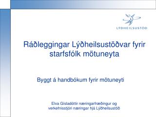 Ráðleggingar Lýðheilsustöðvar fyrir starfsfólk mötuneyta