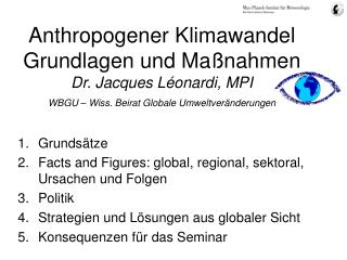 Grundsätze Facts and Figures: global, regional, sektoral, Ursachen und Folgen Politik