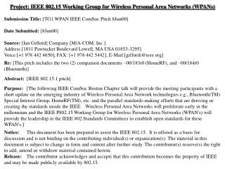 Project: IEEE 802.15 Working Group for Wireless Personal Area Networks (WPANs)