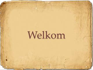 Welkom