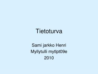 Tietoturva