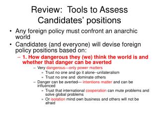 Review: Tools to Assess Candidates’ positions