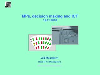 MPs, decision making and ICT 19.11.2010